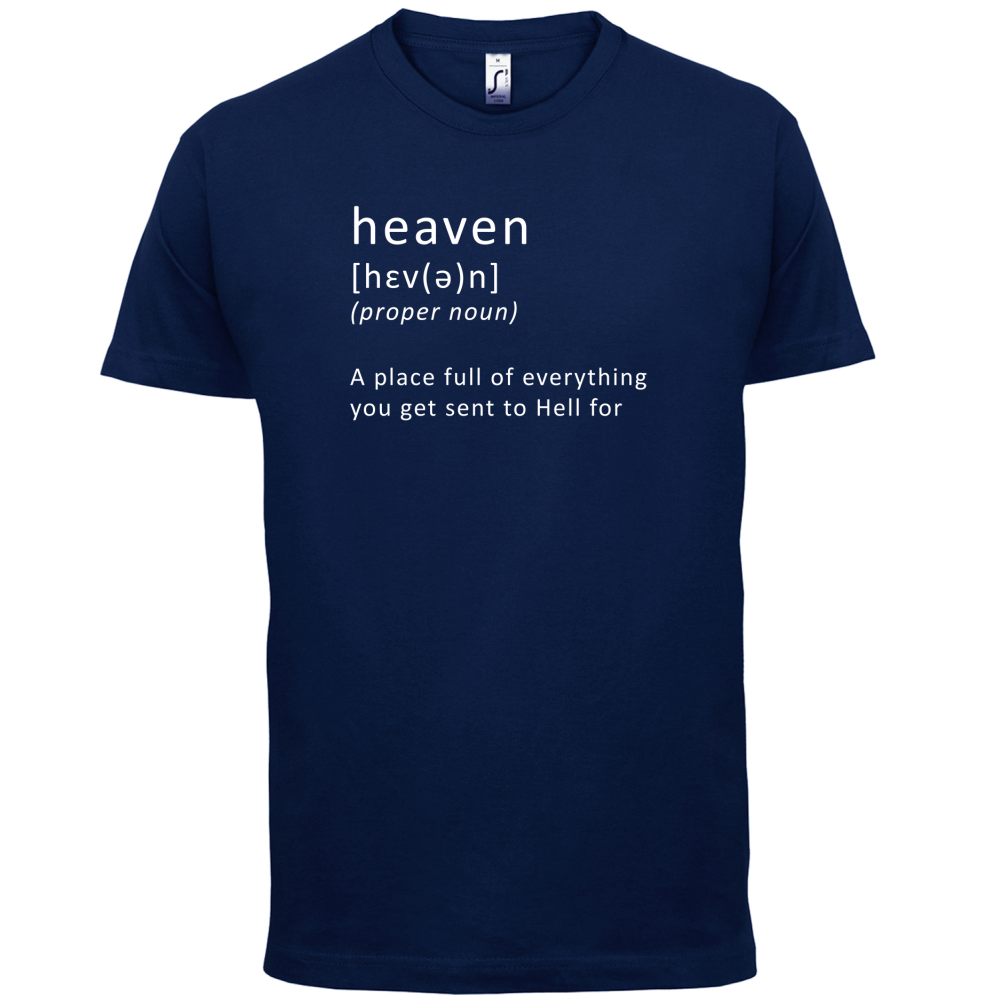 Funny Definition Heaven T Shirt