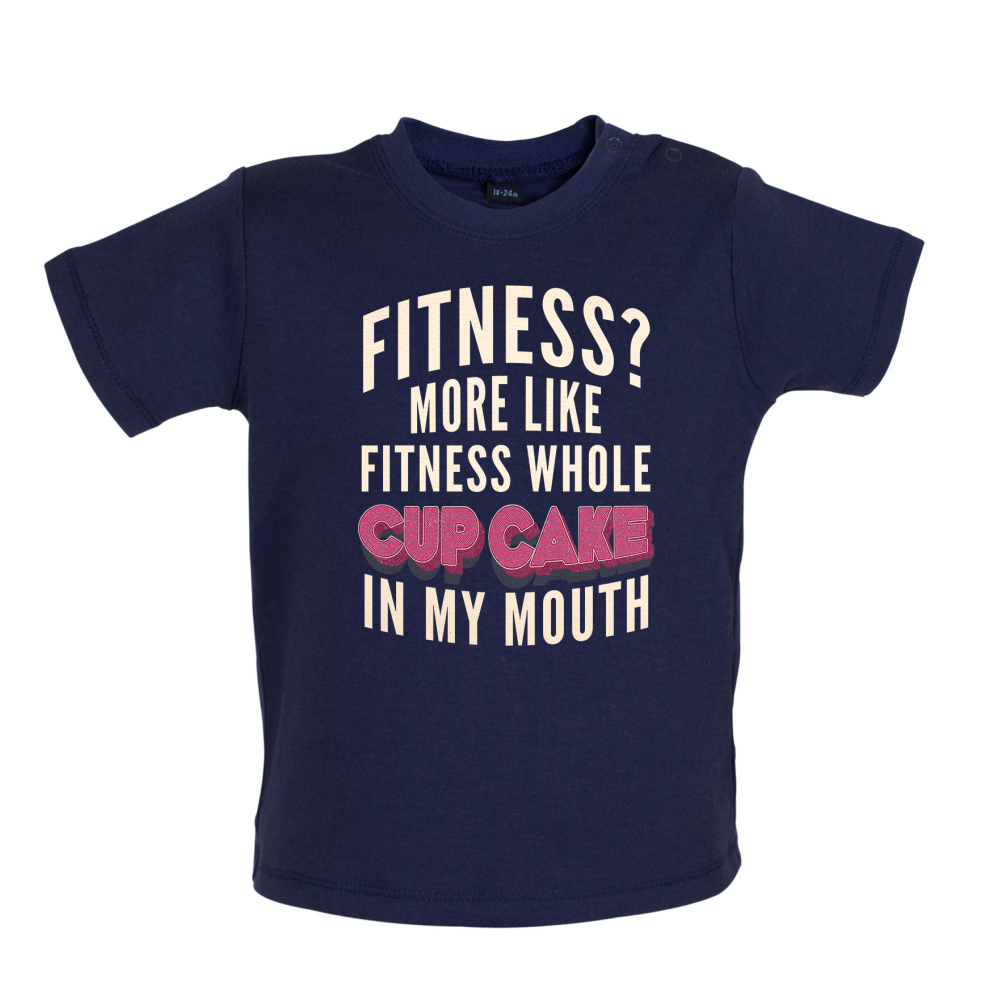 Fitness Cupcake In My Mouth Baby T Shirt