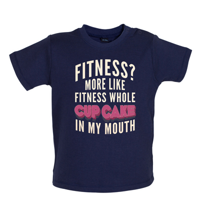 Fitness Cupcake In My Mouth Baby T Shirt