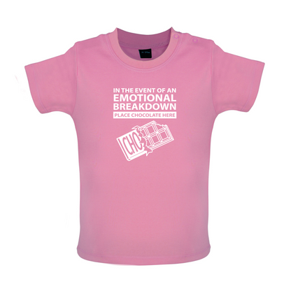 Emotional Breadown Place Chocolate Here Baby T Shirt