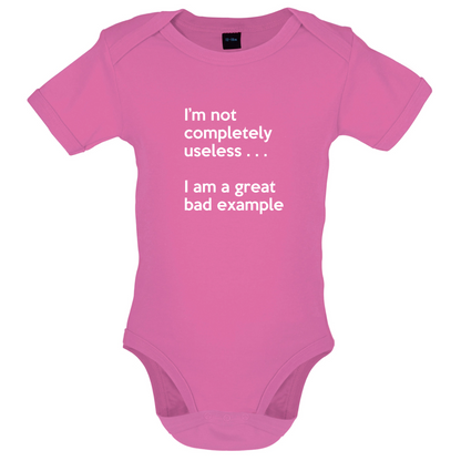 I'm Not Completely Useless Baby T Shirt