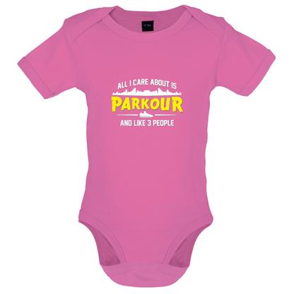 All I Care About Is Parkour Baby T Shirt