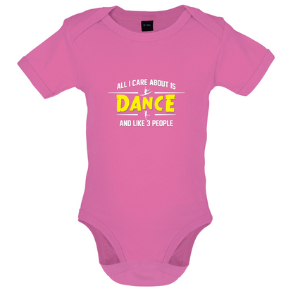 All I Care About Is Dance Female Baby T Shirt