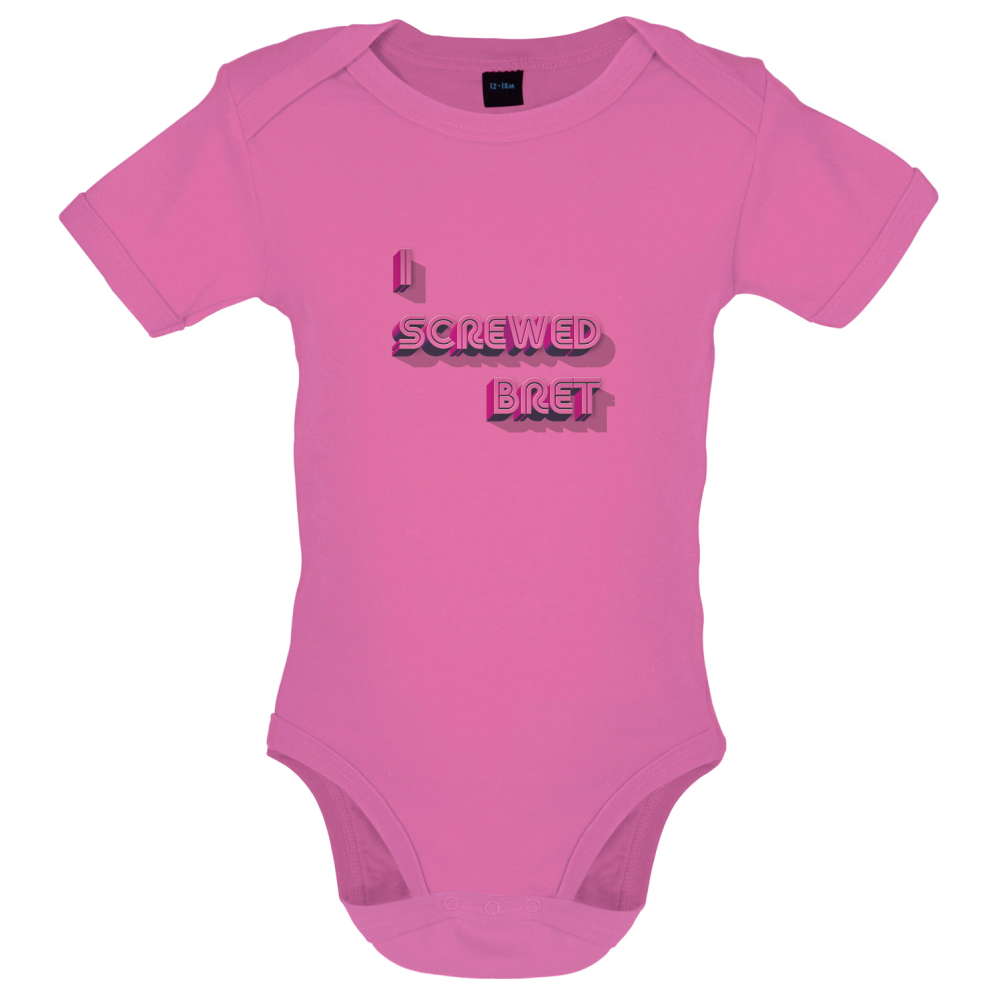 I Screwed Bret Baby T Shirt