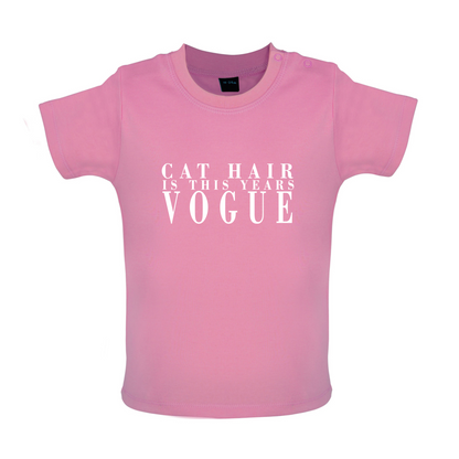 Cat Hair Is This Years Vogue Baby T Shirt