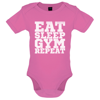 Eat Sleep Gym REPEAT Baby T Shirt