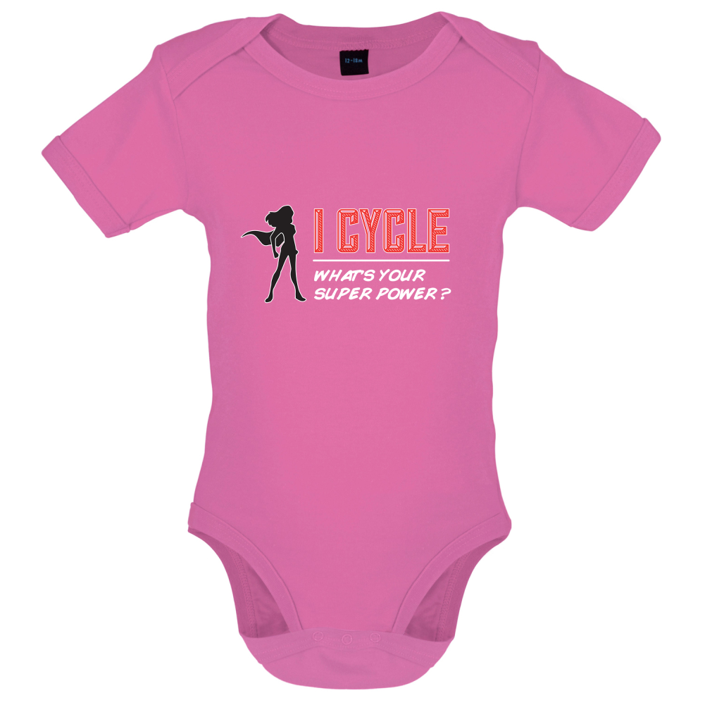 I Cycle What's Your Super Power FEMALE Design Baby T Shirt