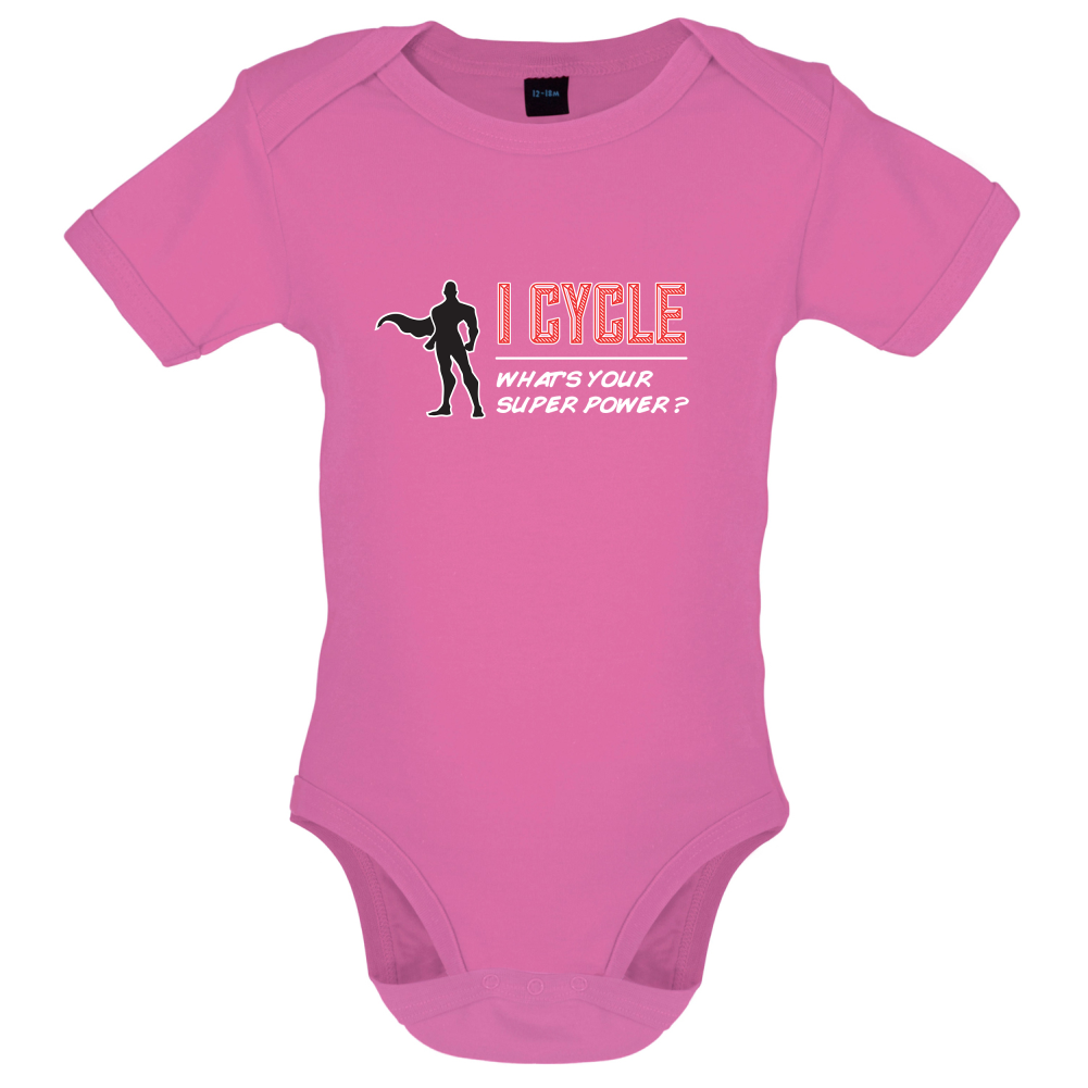 I Cycle What's Your Super Power MALE Design Baby T Shirt