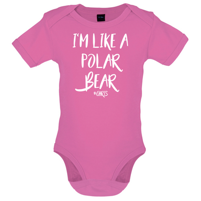 I'm Like A Polar Bear Baby T Shirt