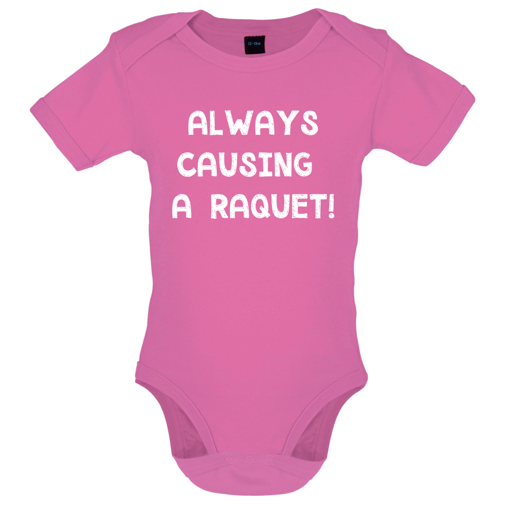 Causing A Raquet Baby T Shirt