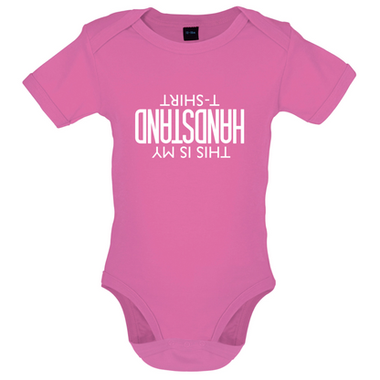 This Is My Handstand  Baby T Shirt