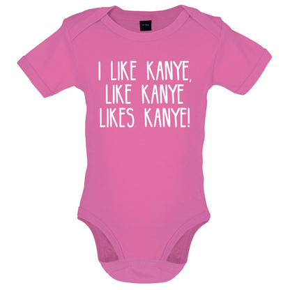 I like Kanye Baby T Shirt