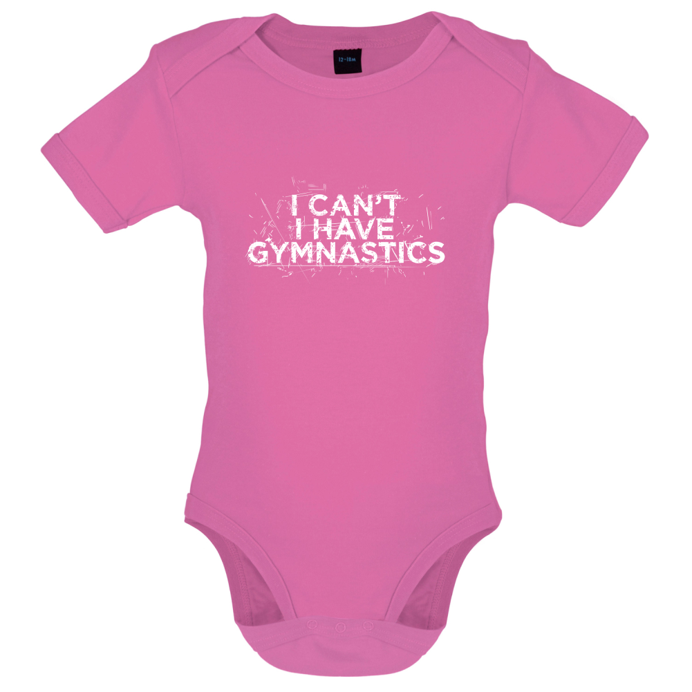 I Have Gymnastics  Baby T Shirt