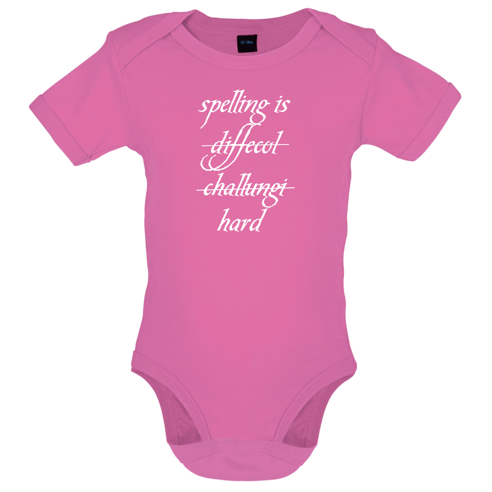 Spelling Is Hard Baby T Shirt