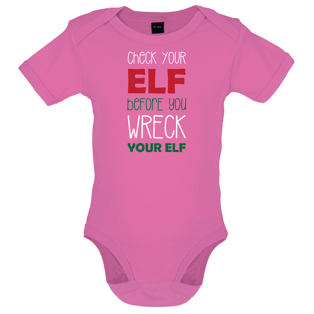 Check Your Elf, Wreck Your Elf Baby T Shirt