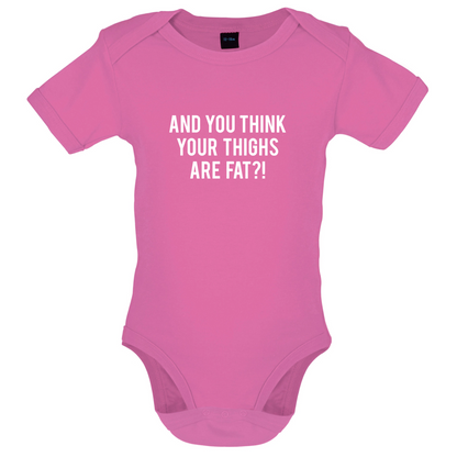 Fat Thighs Baby T Shirt