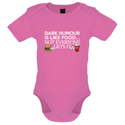Dark Humour Is Like Food Baby T Shirt