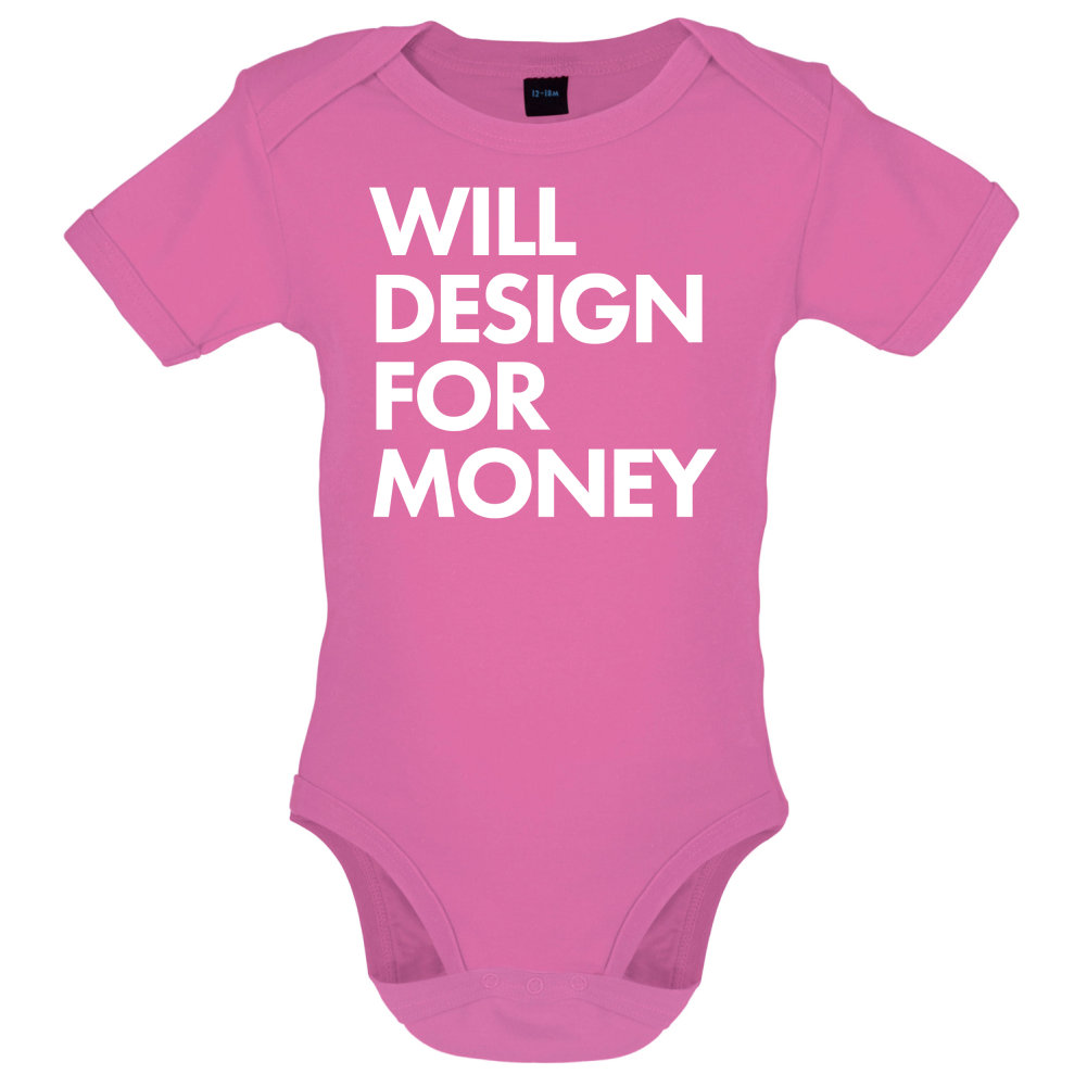 Will Design For Free Baby T Shirt