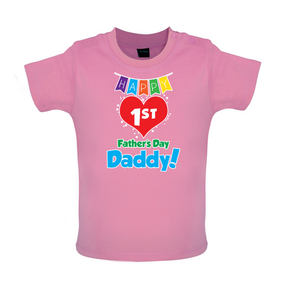 Happy First Fathers Day Baby T Shirt