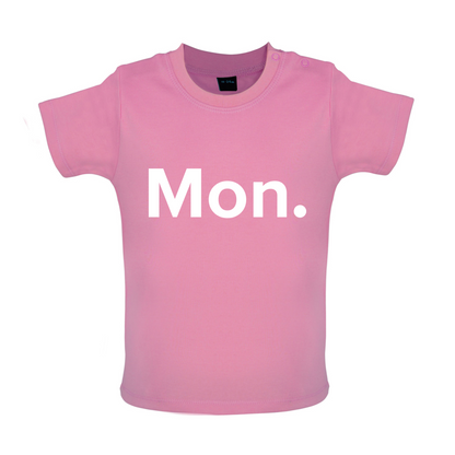 Weekday - Mon Baby T Shirt