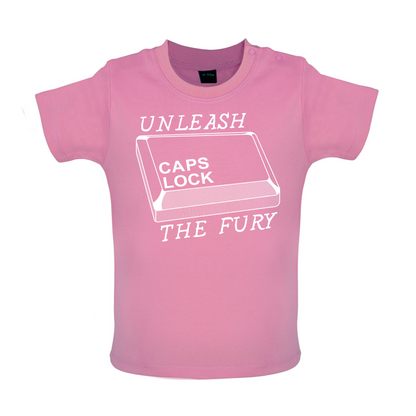 Unleash The Fury Baby T Shirt