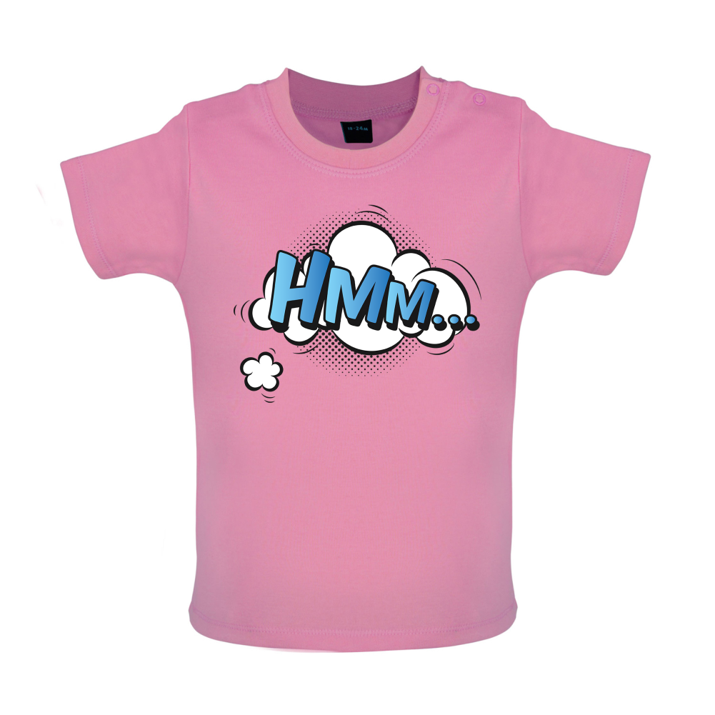 Hmm... Word Art Baby T Shirt