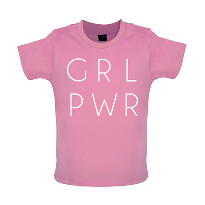 GRL PWR Baby T Shirt