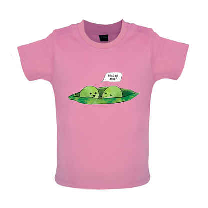 Peas Be Mine Baby T Shirt