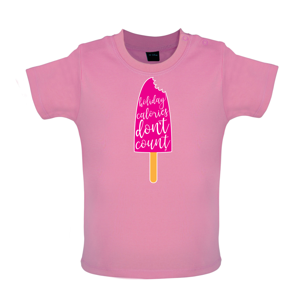 Holiday Calories Don't Count Baby T Shirt