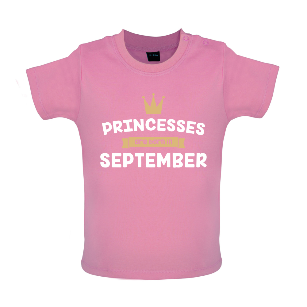 Princesses Are Born In September Baby T Shirt