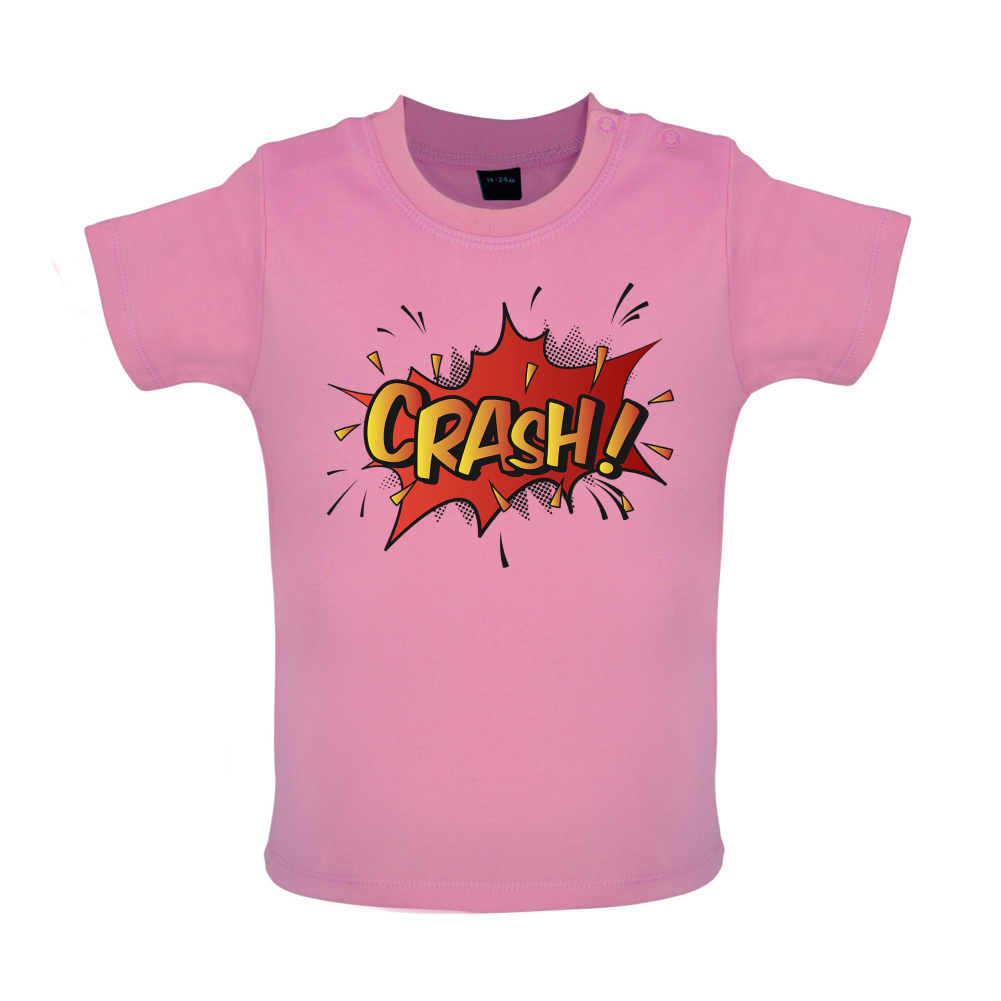 CRASH! Word Art Baby T Shirt