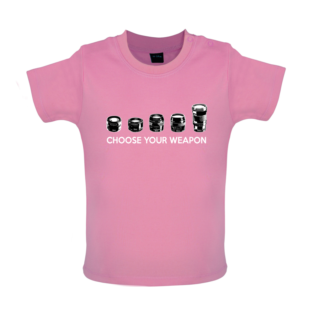 Choose your Weapon (Camera Lenses) Baby T Shirt