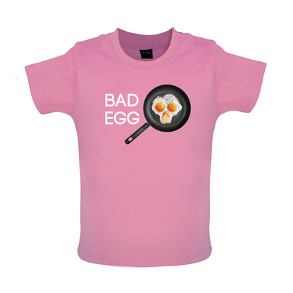 Bad Egg Baby T Shirt