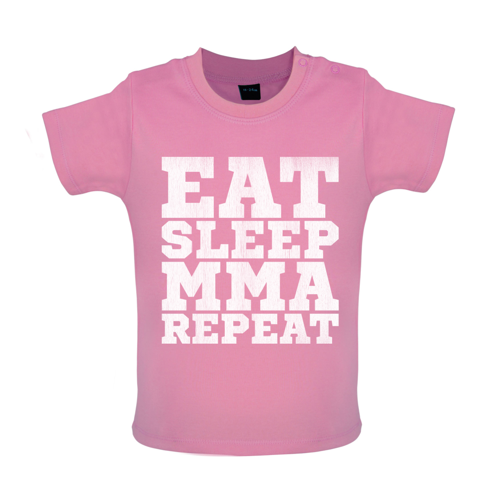 Eat Sleep MMA REPEAT Baby T Shirt