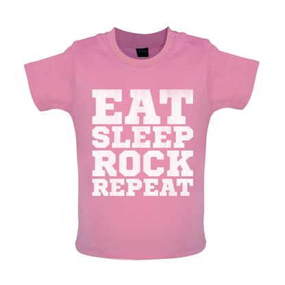 Eat Sleep Rock REPEAT Baby T Shirt