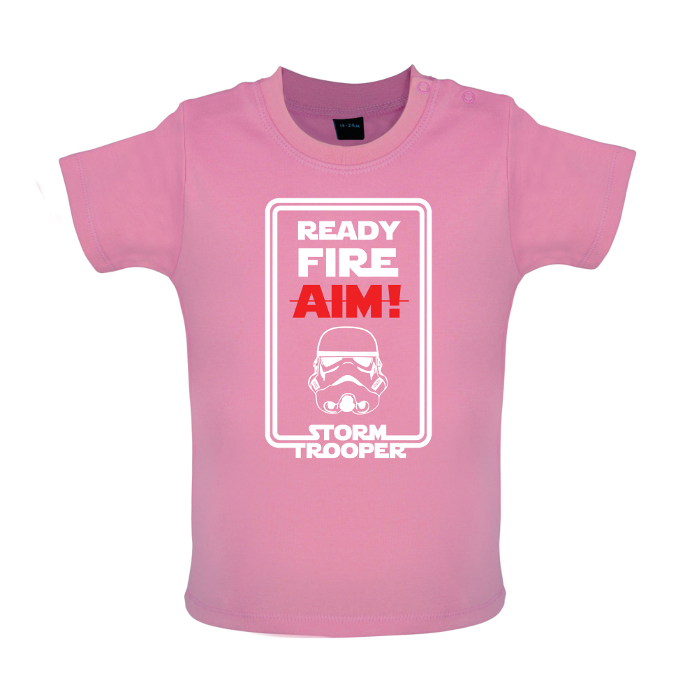 Ready Fire Aim Baby T Shirt