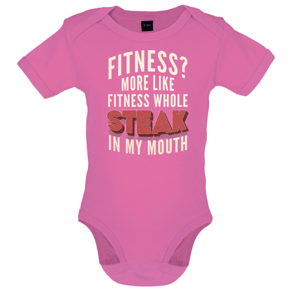 Fitness Steak In My Mouth Baby T Shirt