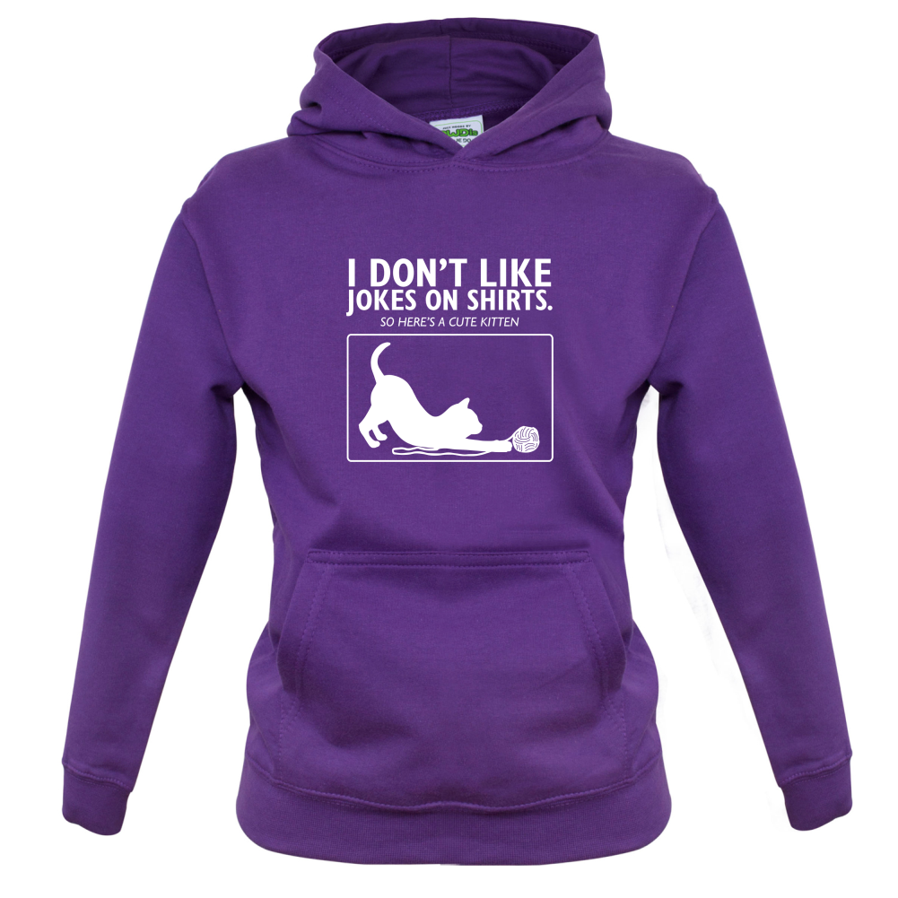 Don't Like Jokes Here's A Kitten Kids T Shirt
