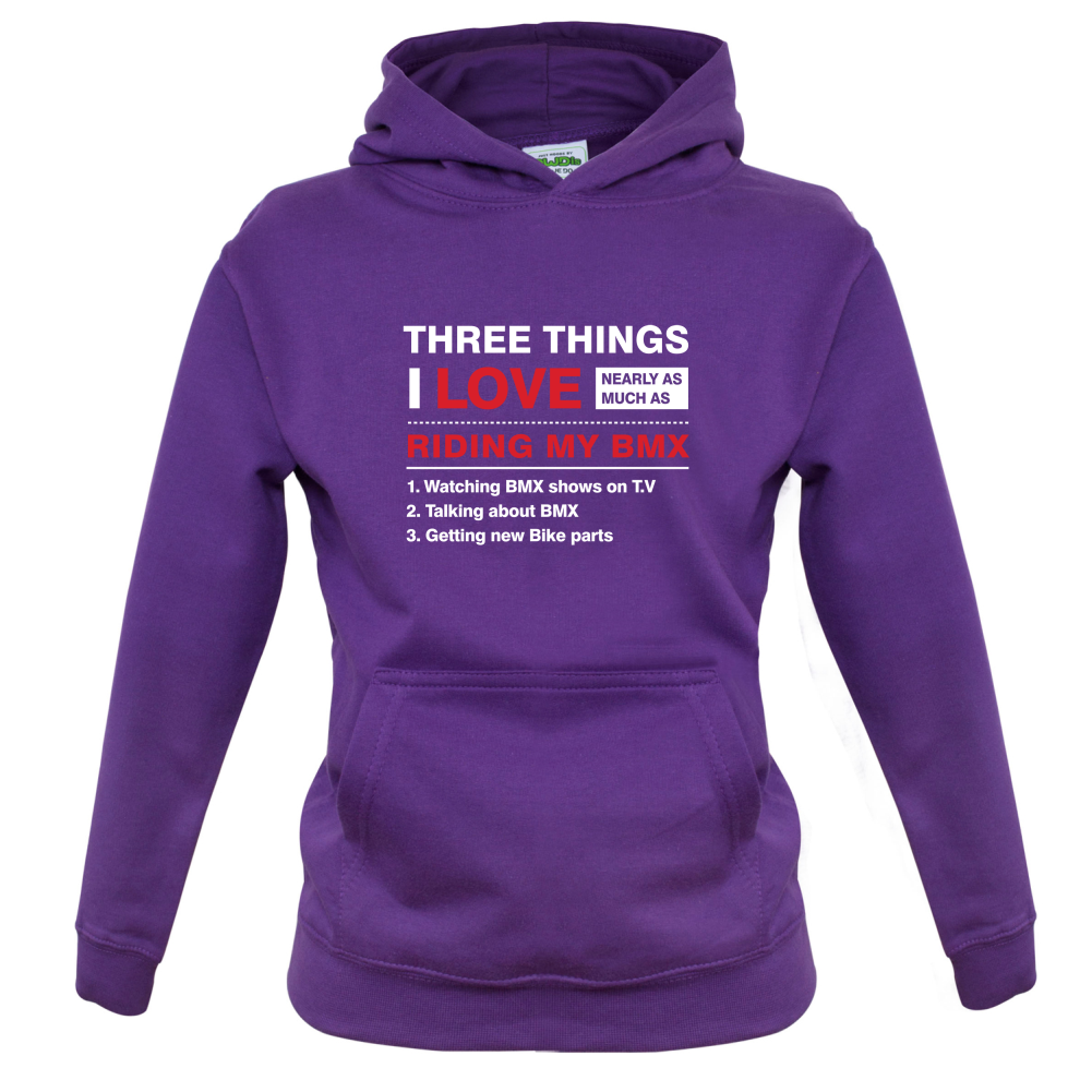 Three Things I Love Nearly As Much As BMX Kids T Shirt