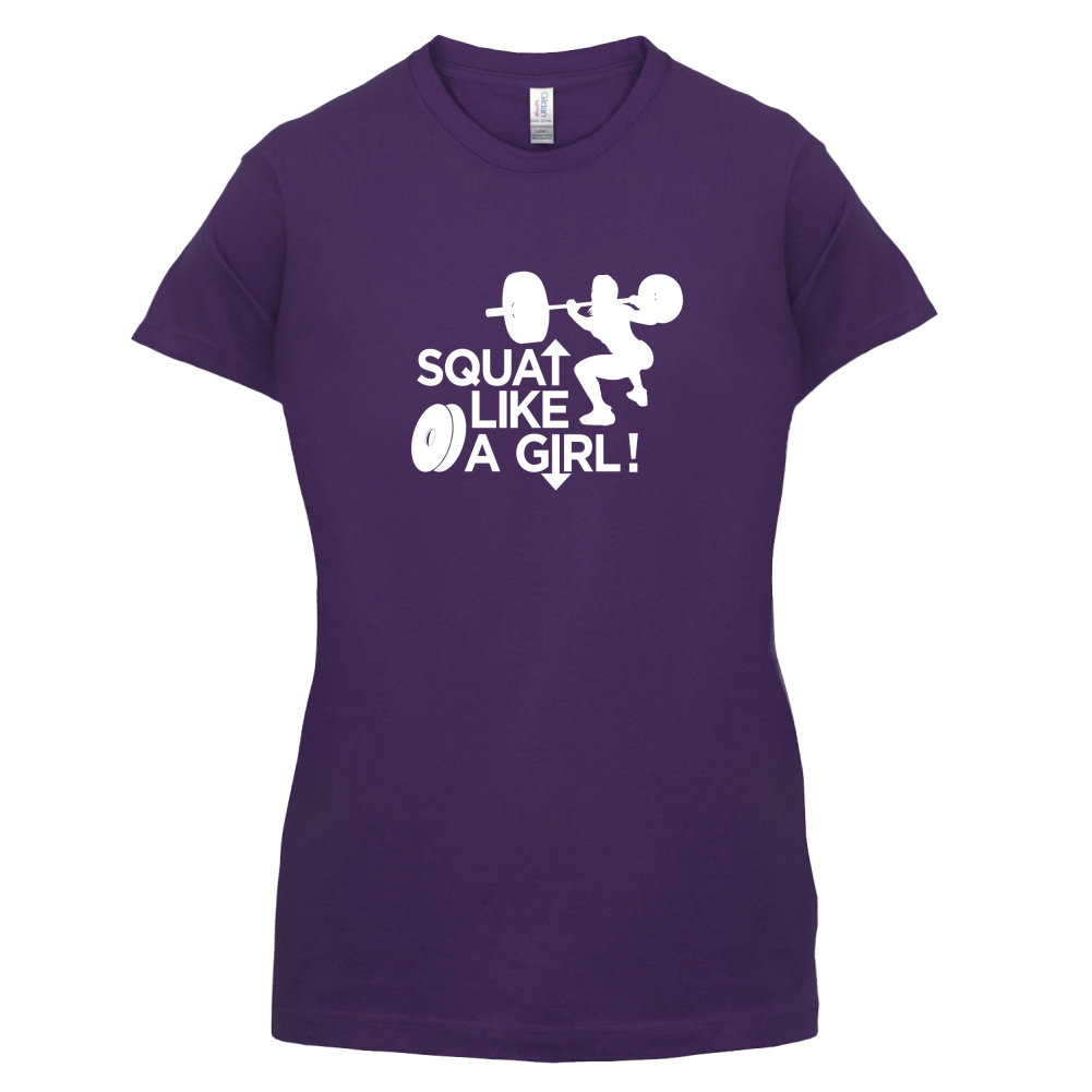 Squat Like A Girl T Shirt