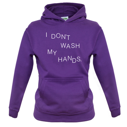 I Don't Wash My Hands Kids T Shirt