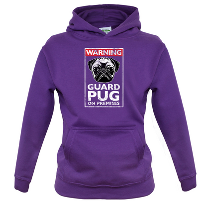 Warning Guard Pug On Premises Kids T Shirt