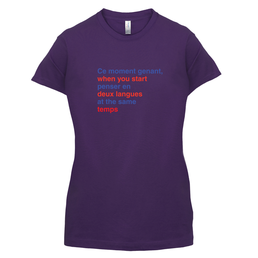 That Awkward French Moment You Speak In Two Languages T Shirt