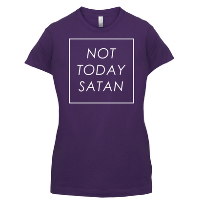 Not Today Satan T Shirt