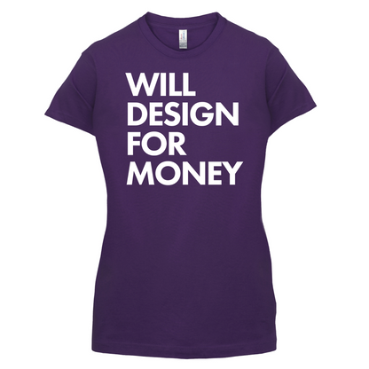 Will Design For Free T Shirt