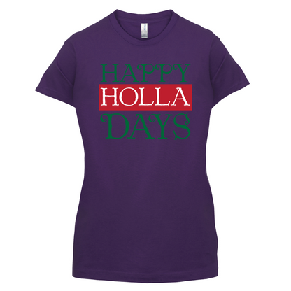Happy Holla Days T Shirt