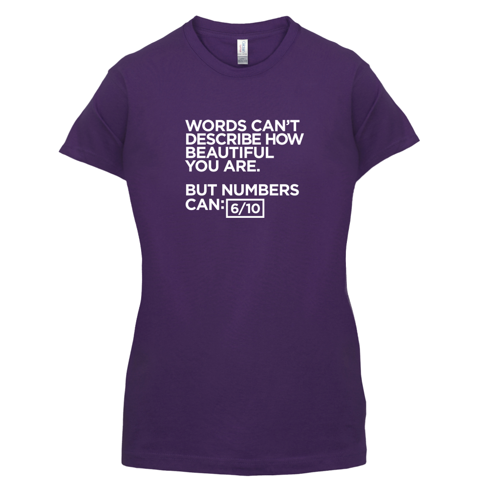Words Can't Describe Beauty T Shirt