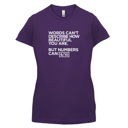 Words Can't Describe Beauty T Shirt