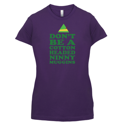 Cotton Headed Ninny Muggins T Shirt