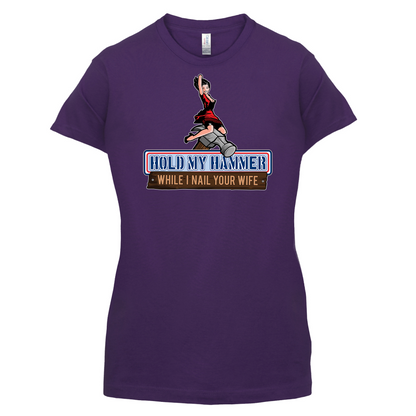 Hold My Hammer While I Nail.. T Shirt
